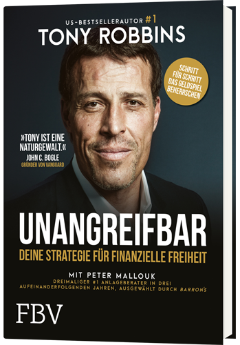 Tony Robbins - Unangreifbar - Deine Strategie für finanzielle Freiheit